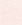 Pale Pink Pale Pink