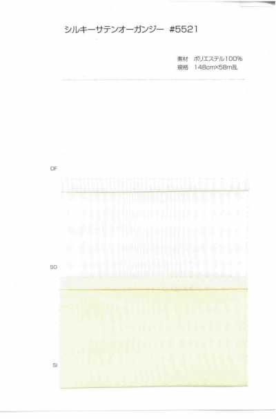 5521 Silk Satin Organdy