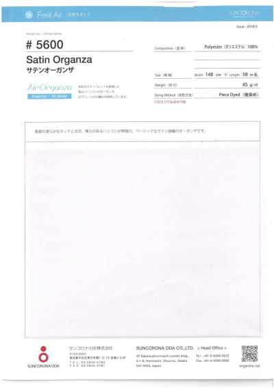 5600 Satin Organza
