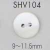 SHV104 2-hole Shell Button