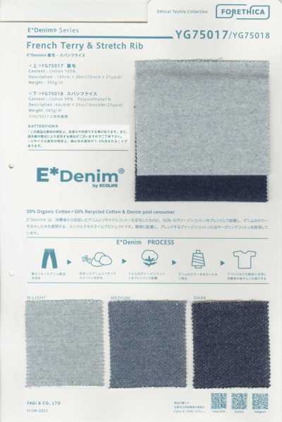 YG75017 E*Denim French Terry